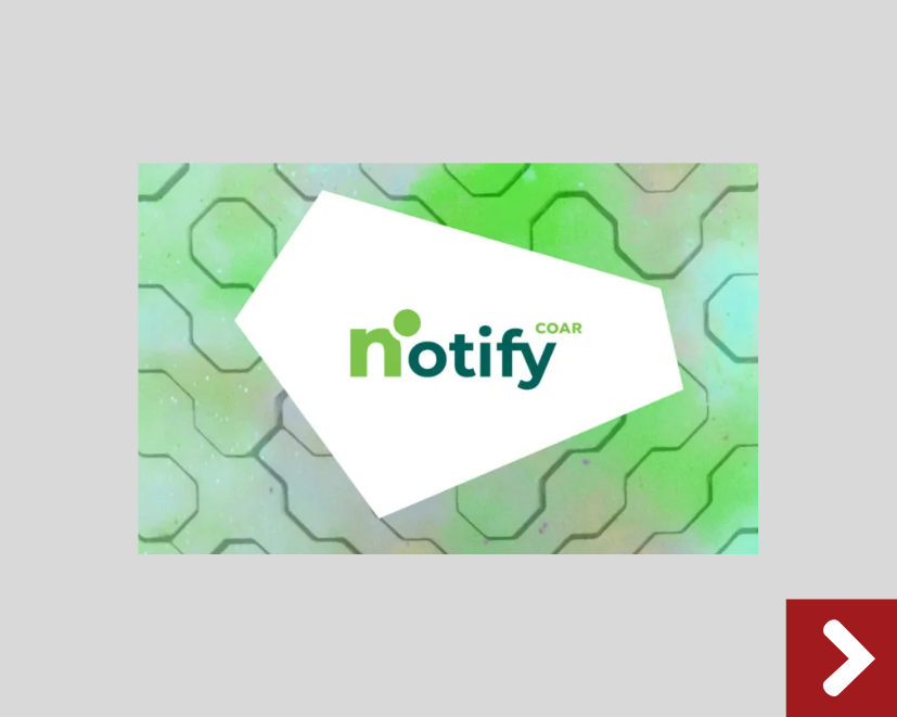 saiba mais sobre o COAR Notify. clicar na imagem para conhecer mais